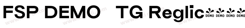 FSP DEMO   TG Reglic字体转换
